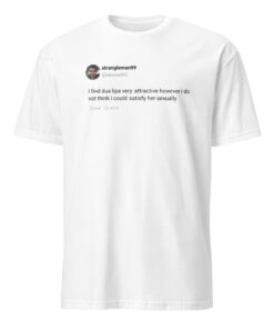 Strangleman99 Tweet Shirt 15 Strangleman99 Tweet Shirt in White – Viral Meme Tee