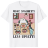 More Spaghetti Less Upsetti Cat Shirt