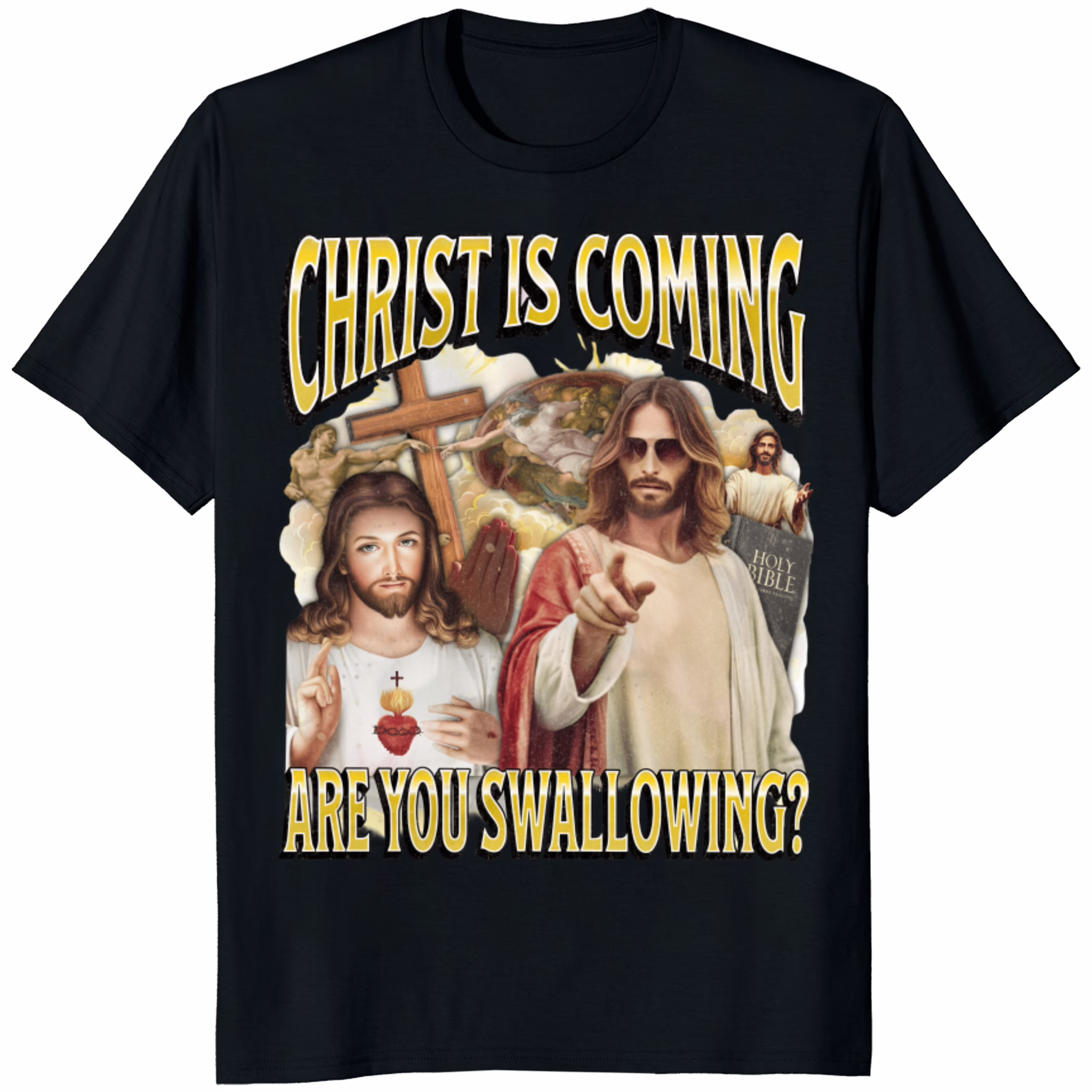 Christ Is Coming Are You Swallowing Shirt 1 Black Christ Is Coming Are You Swallowing Shirt mockup. Dark, unhinged graphic tee in premium cotton.