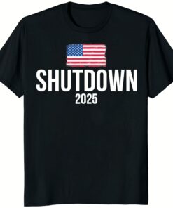 The 2025 Shutdown American Flag Shirt