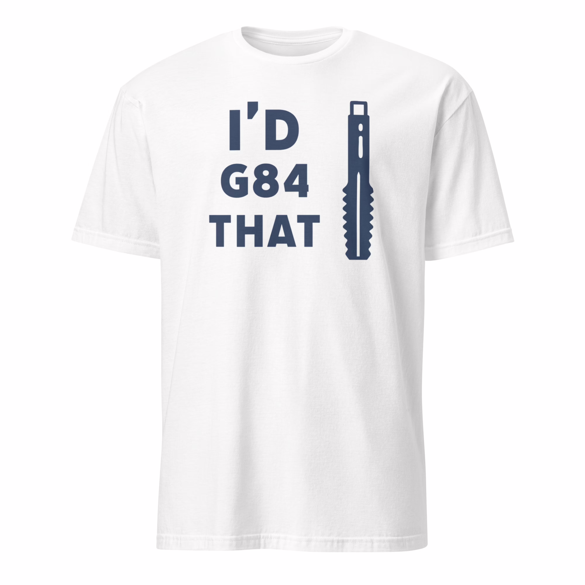 Official Id G84 That Cnc Machinist Shirt 4 Official ID G84 That CNC Machinist Shirt white variant – premium ring-spun cotton CNC machinist tee