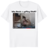 Who Needs A Gaming Chair Ian77 Clash Royale Shirt