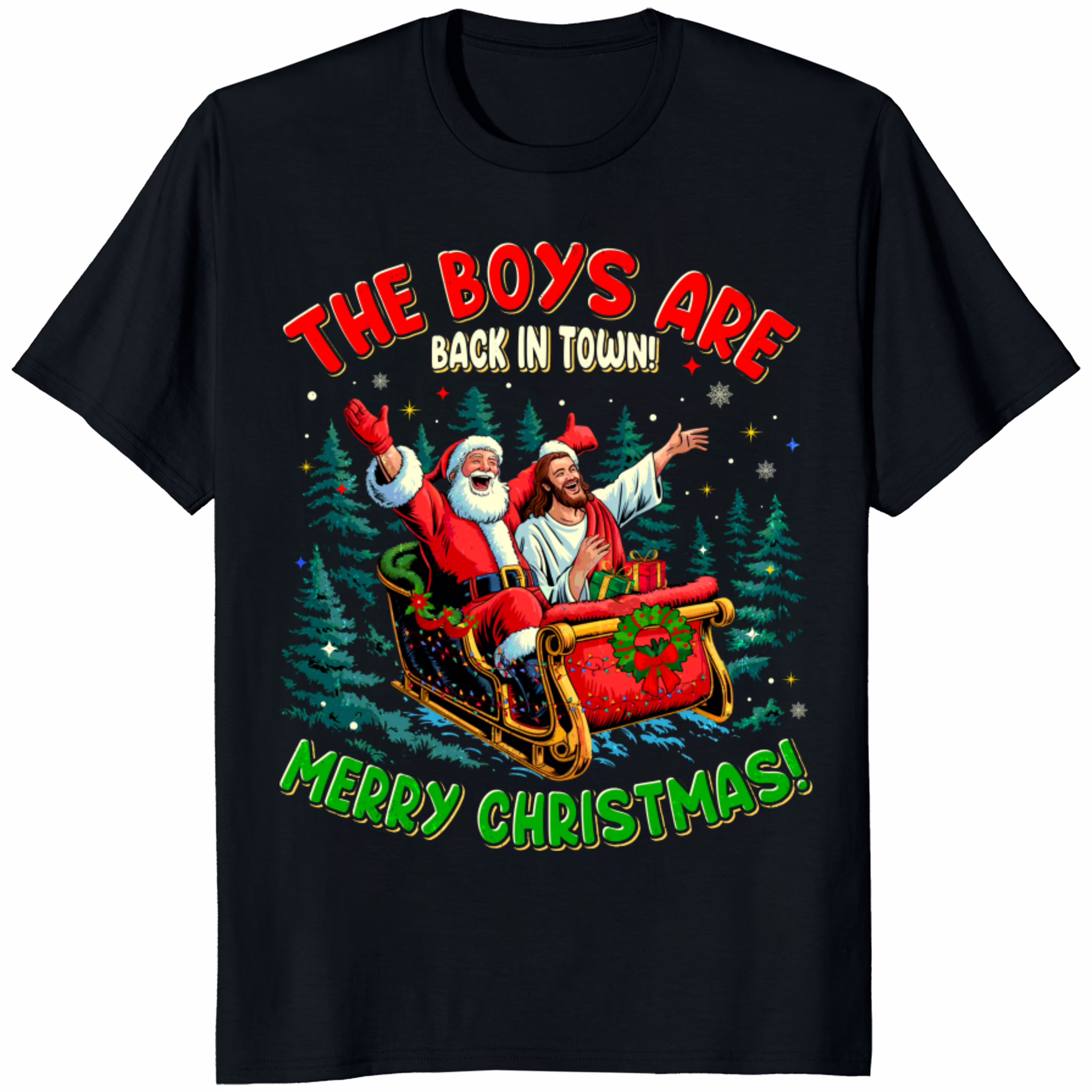 Santa Jesus The Boys Are Back In Town Christmas Shirt 1 Black Santa Jesus The Boys Are Back In Town Christmas Shirt mockup, showing the high-contrast white graphic on a classic black unisex shirt.