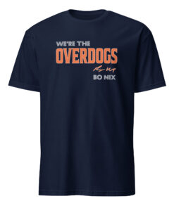 Alternative view of Bo Nix Overdogs Football We’re The Overdogs Shirt