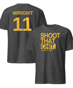 Home 19 Chazadi Wright Shoot That Chit Basketball Tee – Iowa #11 Fan Shirt