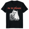 Front view of the Cat No Ice Please No Ice Please Shirt featuring a funny polite cat meme graphic on a black unisex tee.