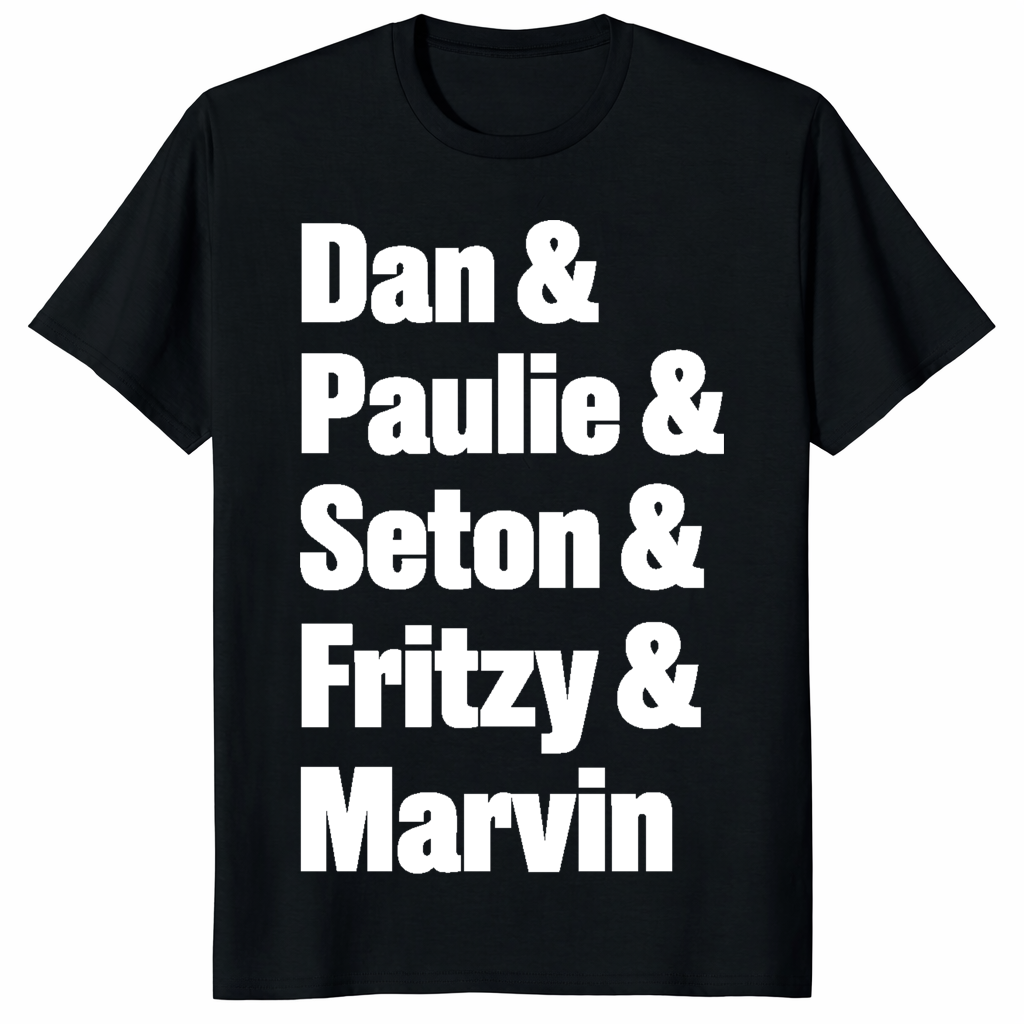 Dan Paulie Seton Fritzy Marvin Shirt 1 Dan Paulie Seton Fritzy Marvin Shirt featuring minimalist white text on a premium black garment.