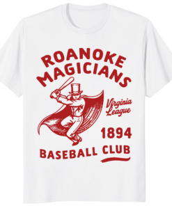 Roanoke Magicians Virginia League Defunct Baseball Teams 1894 Shirt vintage graphic design on a premium cotton tee.