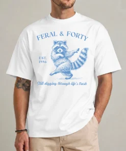 funny 40th birthday shirt - feral and forty shirt - raccoon birthday tee