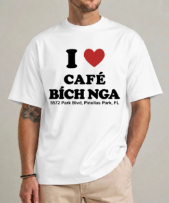 I Love Cafe Bich Nga shirt funny viral Vietnamese restaurant graphic tee