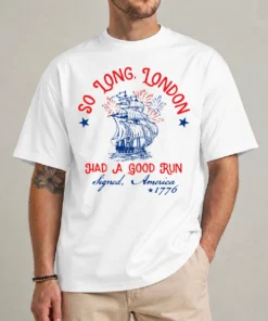 funny 4th of July shirt so long London patriotic graphic tee front view