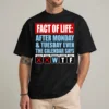 Calendar Says WTF Funny T-Shirt front view