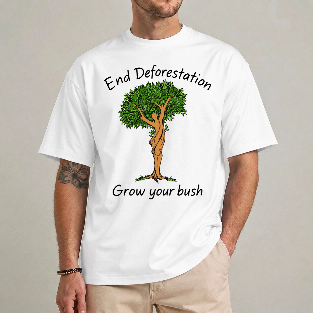 End Deforestation Grow Your Bush T Shirt 1 End Deforestation Grow Your Bush shirt – funny eco humor graphic tee for tree huggers