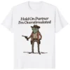 Overstimulated Cowboy Frog Shirt front view funny meme graphic tee