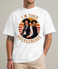 I'm Your Huckleberry shirt with retro sunset Western gunslinger photo graphic