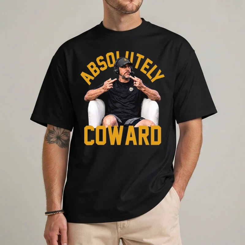 Aaron Rodgers Absolute Coward Shirt 2 Aaron Rodgers Absolute Coward T Shirt
