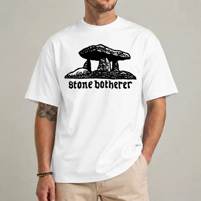 Stone Botherer T-Shirt | Funny Dolmen Archaeology Tee 2 Stone Botherer T-Shirt in white with a woodcut dolmen illustration and blackletter lettering