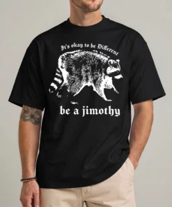 Jimothy Raccoon Shirt in black with a line-art raccoon and the words be a jimothy in blackletter