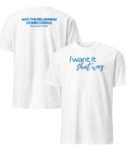 White Y2K Statement Shirt showing I Want It That Way front and Millennium Homecoming Düsseldorf 2026 back