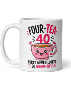 40th Birthday Mug for Her, 11 oz, handle on the left