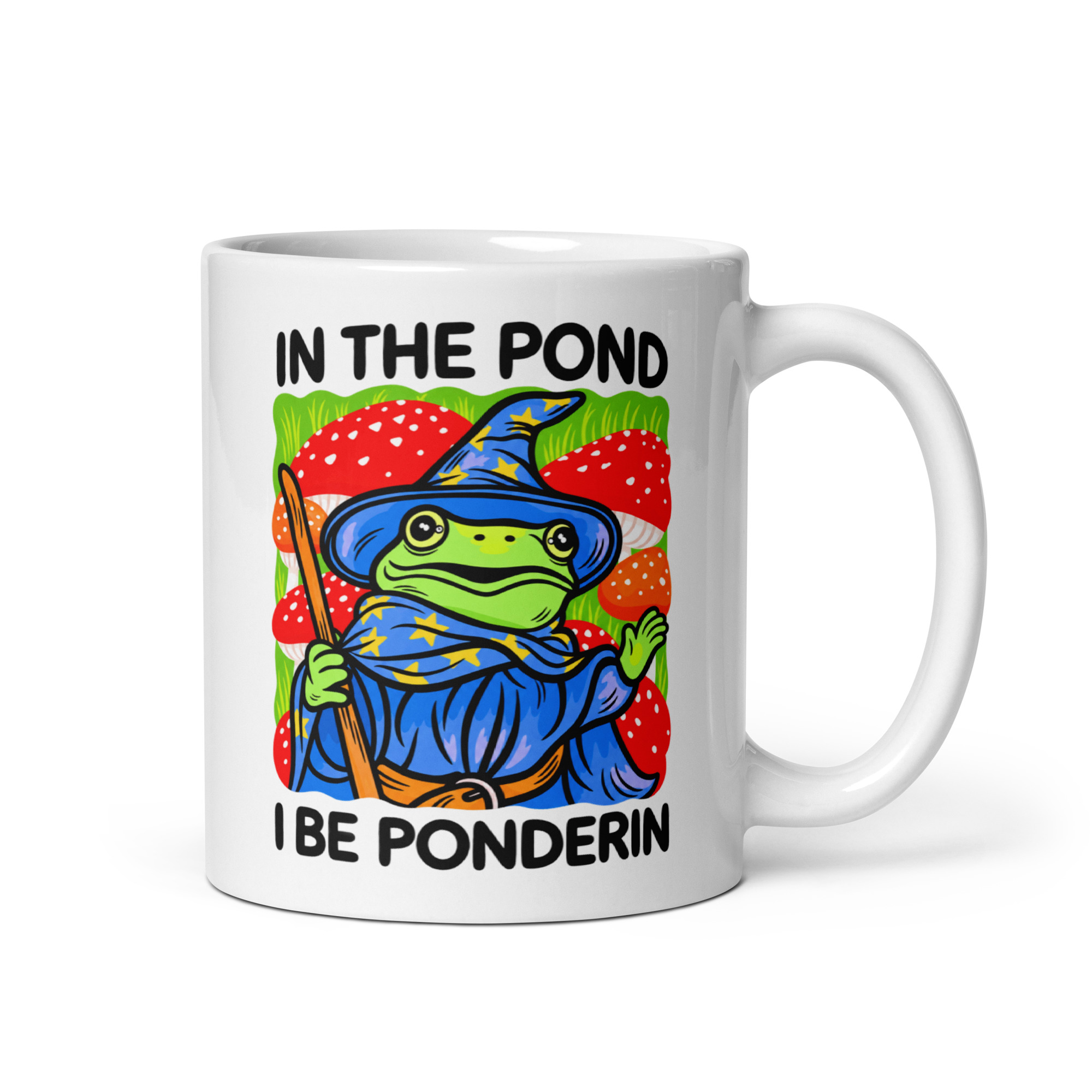 Wizard Frog Mug - In The Pond I Be Ponderin Coffee Cup 1 Wizard frog mug with a blue star robe, wooden staff and red mushrooms, text In The Pond I Be Ponderin