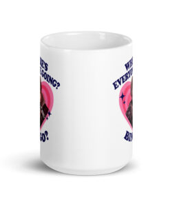 Where's Everyone Going Bingo Mug - Funny Gamer Meme Cup 14 Where's Everyone Going Bingo Mug, 15 oz, front view