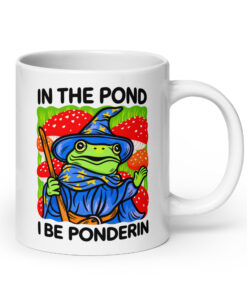 Wizard Frog Mug - In The Pond I Be Ponderin Coffee Cup 15 Wizard Frog Mug, 20 oz, handle on the right